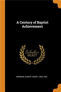 A Century of Baptist Achievement