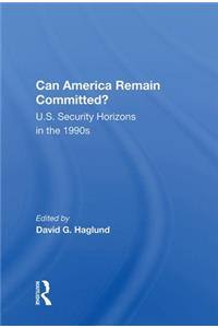 Can America Remain Committed?