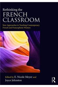 Rethinking the French Classroom