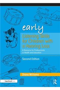 Early Listening Skills for Children with a Hearing Loss