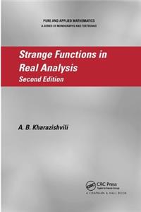 Strange Functions in Real Analysis