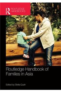 Routledge Handbook of Families in Asia