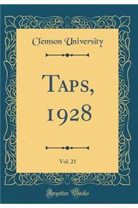 Taps, 1928, Vol. 21 (Classic Reprint)