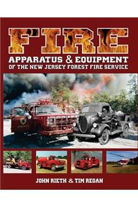 Fire Apparatus and Equipment of the New Jersey Forest Fire Service