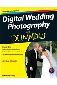 Digital Wedding Photography For Dummies