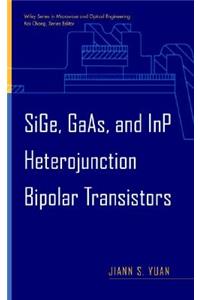 Sige, Gaas, and Inp Heterojunction Bipolar Transistors