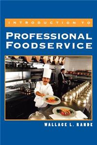 Introduction to Professional Foodservice