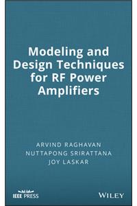 Modeling and Design Techniques for RF Power Amplifiers