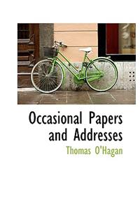 Occasional Papers and Addresses