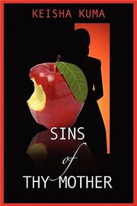 Sins of Thy Mother