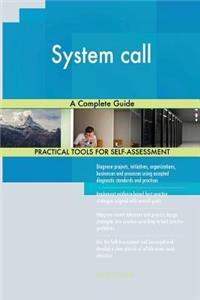 System Call a Complete Guide