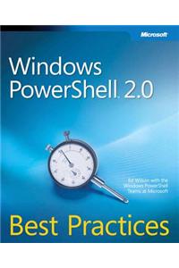 Windows PowerShell 2.0 Best Practices