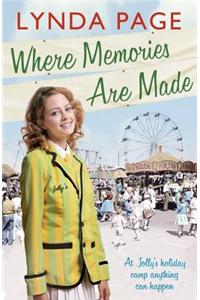 Where Memories Are Made