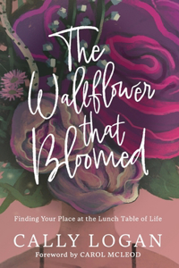 Wallflower That Bloomed