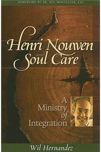 Henri Nouwen and Soul Care