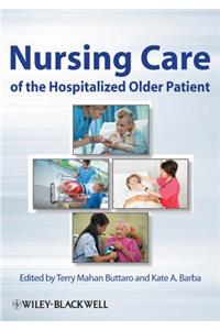 Nursing Care of the Hospitalized Older Patient