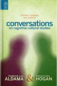 Conversations on Cognitive Cultural Studies