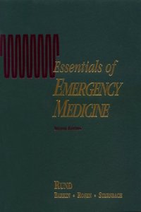 Essentials of Emergency Medicine