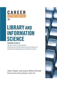 Career Opportunities in Library and Information Science