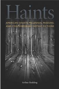 American Ghosts, Millennial Passions and Contemporary Gothic Fictions