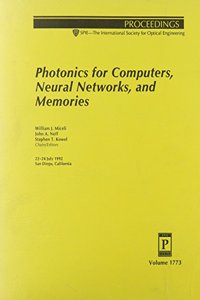 Photonics For Computers Neural Networks & Memo