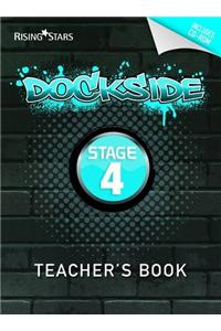 Dockside Teacher's Book Stage 4