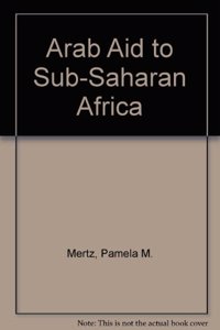 Arab Aid to Sub-Saharan Africa