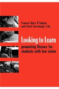 Looking to Learn