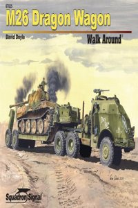 M26 Dragon Wagon Walk Around - Op/HS