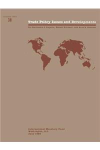 Trade Policy Issues and Developments