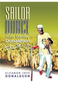 Sailor Dance - John Stanley Donaldson - The Story