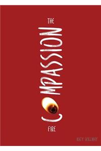 The Compassion Fire