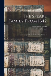 The Speare Family From 1642