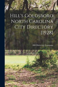 Hill's Goldsboro North Carolina City Directory [1928]; 13