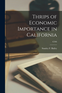 Thrips of Economic Importance in California; C346