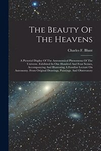 The Beauty Of The Heavens