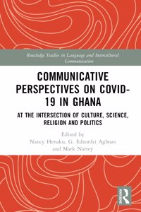 Communicative Perspectives on Covid-19 in Ghana