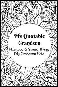 My Quotable Grandson