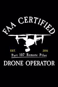 FAA Certified Part 107 Remote Pilot Drone Operator