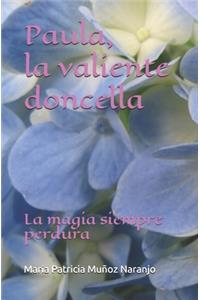 Paula, la valiente doncella