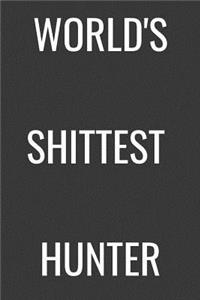 World's Shittest Hunter