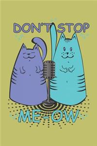 Don'T stop Me-Ow