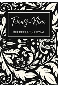 Twenty-nine Bucket List Journal