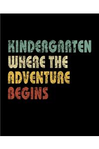 Kindergarten Where The Adventure Begins