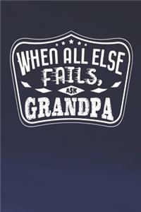 When All Else Fails Ask Grandpa