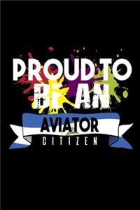 Proud to be an aviator citizen