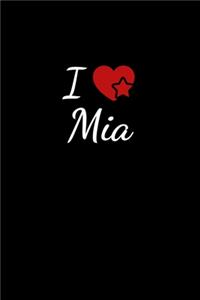 I love Mia