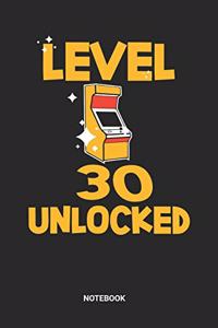 Level 30 Unlocked Notebook