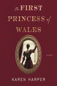 First Princess of Wales Lib/E