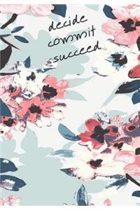 Decide Commit Succeed